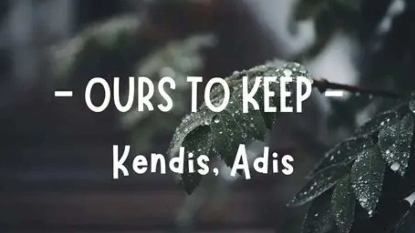 lirik lagu adis ours to keep