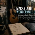 Makna Lagu Wonderwall Oasis